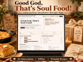 Good God That’s Soul Food recipe & meal planning offline HTML mini app dashboard